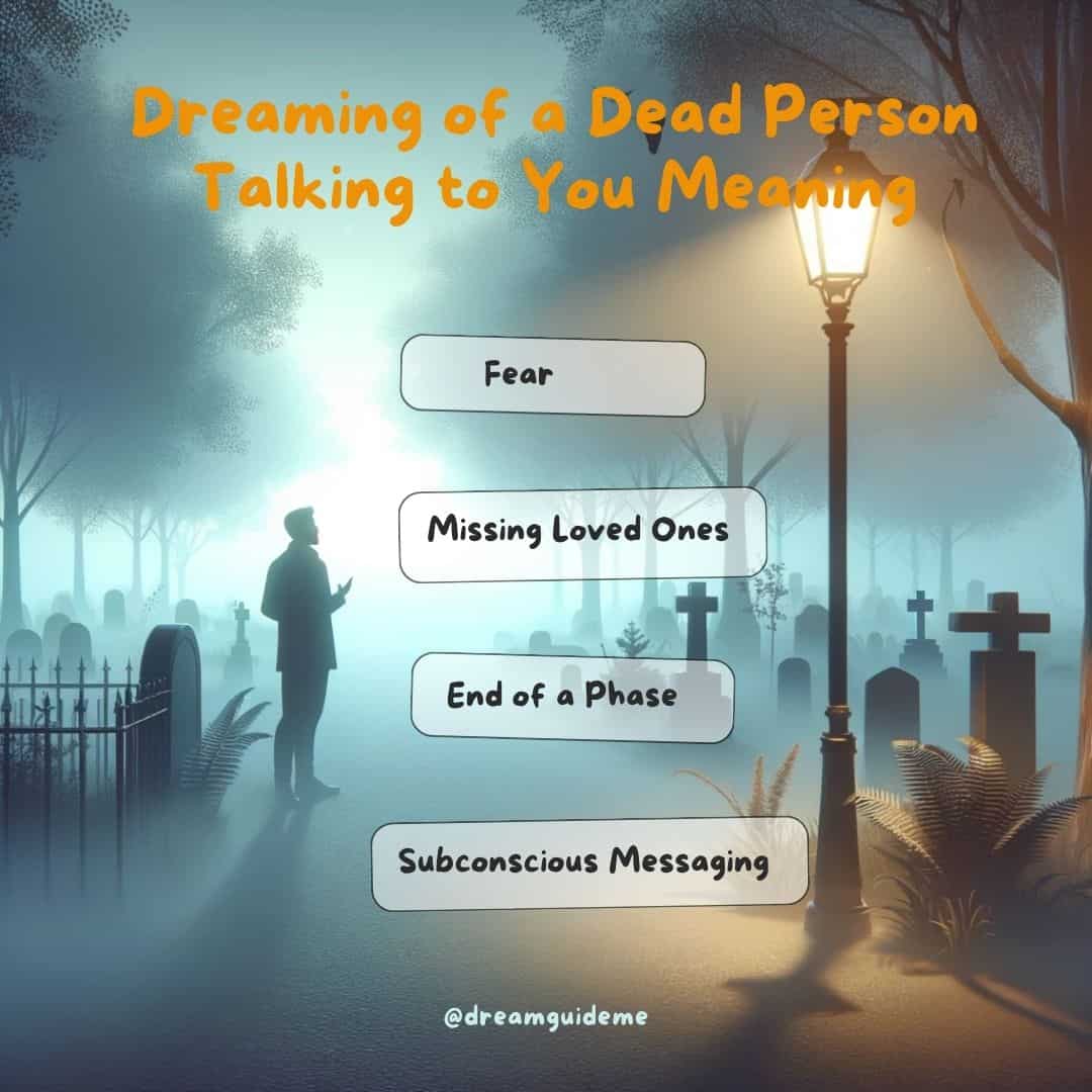 Dreaming of a Dead Person Talking to You Meaning